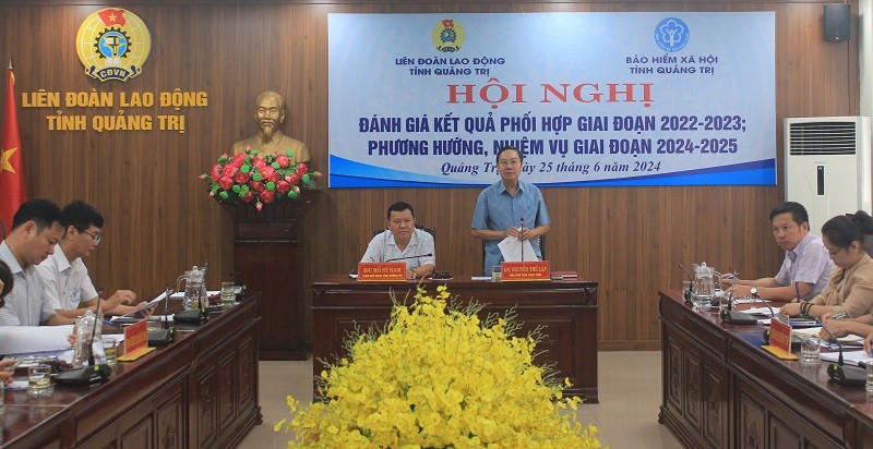 LĐLĐ và BHXH tỉnh Quảng Trị tăng cường phối hợp bảo vệ quyền lợi của NLĐ khi tham gia BHXH, BHYT, BHTN.